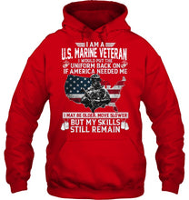 Load image into Gallery viewer, I Am A US Marine Veteran If America Needed Me Gift Hoodie

