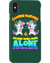 Load image into Gallery viewer, Camping Partners Because Going Crazy Alone Is Just Not As Much Fun Phone case
