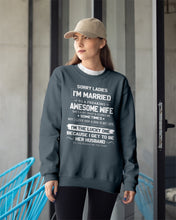Load image into Gallery viewer, Gift For Husband I'm The Lucky One Because I Get To Be Her Husband Sweatshirt
