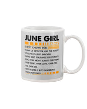 Load image into Gallery viewer, June Girl Facts Very Friendly But Dangerous Custom Design Mug
