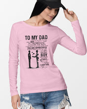 Load image into Gallery viewer, Giving For  Dad Let You Know You're Appreciated  Custom Design Unisex Long Sleeve
