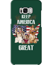 Load image into Gallery viewer, Keep America Great Yorkshire Terrier Gift For Dog Lovers Phone case
