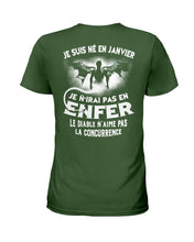 Load image into Gallery viewer, Je Suis Né El En   Jarvier   Enfer Le Diable N Aime Pas Birthday Gift Ladies Tee
