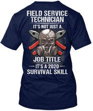 Load image into Gallery viewer, Field Service Technician  It's Not Just A Job Title For Personalized Job Gift Guys Tee
