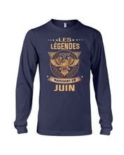 Load image into Gallery viewer, Les Legendes Naissent En Juin Birthday Meaningful Gift Unisex Long Sleeve
