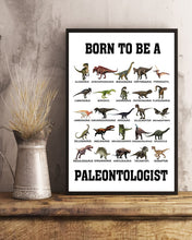Load image into Gallery viewer, Born To Be A Paleontologist Custom Design Vertical Poster
