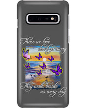 Load image into Gallery viewer, Butterfly Sunset On Beach Those We Love Don't Go Away Gift For Lover Phone case
