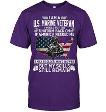 Load image into Gallery viewer, I Am A US Marine Veteran If America Needed Me Gift Guys Tee
