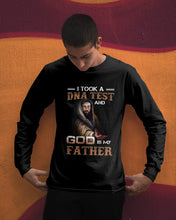Load image into Gallery viewer, I Took Test And God Is My Father Gift For Family Unisex Long Sleeve
