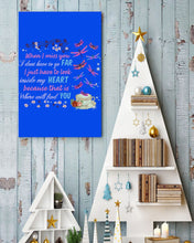 Load image into Gallery viewer, Butterflies When I Miss You I Just Have To Look Inside My Heart Gift For Lover Vertical Poster
