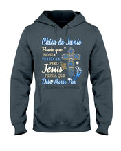 Load image into Gallery viewer, Chica De  Junio    Todo Lo Puedo En Cristo Que Me Fortalece Hoodie
