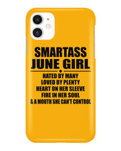 Load image into Gallery viewer, Birthday Gift For Smartass June GirlHeart On Her Sleeve Phone case
