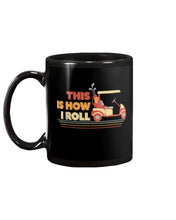 Load image into Gallery viewer, Golf This Is How I Roll Funny Gift For Golf Lovers Mug
