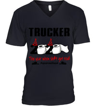 Load image into Gallery viewer, 2020 The Year When Shit Got Real Quarantined Gift For Trucker Guys V-Neck
