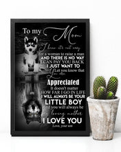 Load image into Gallery viewer, I'll Always Be Your Little Boy Gift For Mom With Wolf Reflection In Water Vertical Poster
