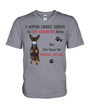 Load image into Gallery viewer, A Woman Can't Survive On Self-quarantine Alone Also Needs Mininature Pinscher Guys V-Neck
