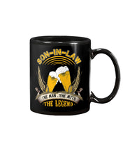 Load image into Gallery viewer, Beer Day Funny Gift For Son-In-Law The Man The Myth The Legend Mug
