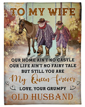 Load image into Gallery viewer, Cowboy Our Home Ain't No Castle Grumpy Old Husband Gift For Wife Fleece Blanket
