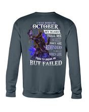 Load image into Gallery viewer, I Was Born In October My Scars Tell Me A Story Birthday Gift Sweatshirt
