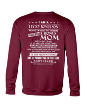 Load image into Gallery viewer, I Am A Lucky Bonus Son Because I'm Raised By A Freaking Awesome Mom Sweatshirt
