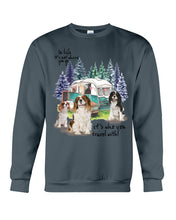 Load image into Gallery viewer, Cavalier King It's Who You Travel With Gift For Dog Lovers Sweatshirt
