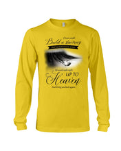 Load image into Gallery viewer, Gift For Your Angel Bring You Back Again Unisex Long Sleeve
