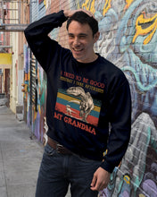 Load image into Gallery viewer, Grandma Gift For Grandson I Tried To Be Good But I Take After Sweatshirt
