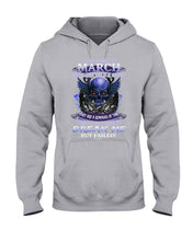 Load image into Gallery viewer, They Are A Reminder Of Time When Life Try To Break Me Gift For March Men Hoodie
