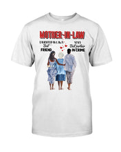 Load image into Gallery viewer, Daughter In Law's Best Friend Son's Best Partner In Crime Gift For Mom In Law Guys Tee
