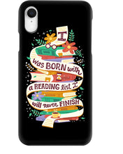 Load image into Gallery viewer, I Was Born With A Reading List I'll Never Finish Trending Phone case
