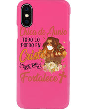 Load image into Gallery viewer, Chica De Junio Todo Lo Puedo En Cristo Que Me Fortalece Phone case

