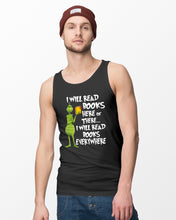 Load image into Gallery viewer, I’ll Read Book Everywhere Great Gift For Book Lovers Unisex Tank Top
