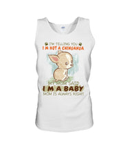 Load image into Gallery viewer, I’m Telling You I’m Not A Chihuahua My Mom Said I’m A Baby Trending Unisex Tank Top

