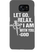 Load image into Gallery viewer, Let You Relax I Am With You Gray Background Phone case
