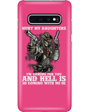 Load image into Gallery viewer, I'm Coming For You And Hell Is Coming With Me Phone case
