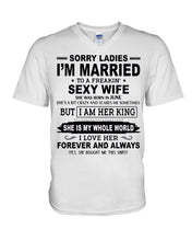 Load image into Gallery viewer, I'm Married To    June    Freaking Sexy Wife Trending For Birthday Gift Guys V-Neck
