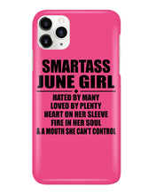 Load image into Gallery viewer, Birthday Gift For Smartass June GirlHeart On Her Sleeve Phone case
