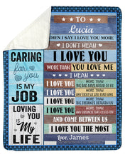 Load image into Gallery viewer, Caring For You Is My Job Custom Name Husband Gift For Wife James And Lucia Sherpa Blanket
