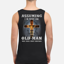 Load image into Gallery viewer, Assuming I'm Just An Old Man Was Your First Mistake Unisex Tank Top
