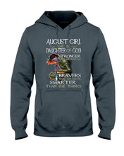 Load image into Gallery viewer, August Girl Daughter Of God Meaningful Gift For Women Hoodie
