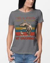 Load image into Gallery viewer, Grandma Gift For Grandson I Tried To Be Good But I Take After Ladies Tee
