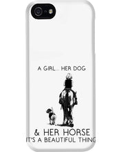 Load image into Gallery viewer, A Girl Her Dog Her Horse It's A Beautiful Thing Phone case
