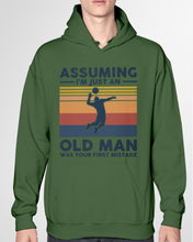 Load image into Gallery viewer, Assuming I'm Just An Old Man Who Loves Volleyball Trending For Sport Lovers Hoodie
