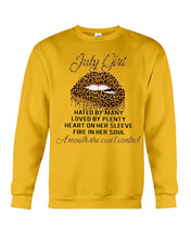 Load image into Gallery viewer, July Girl Hated By Many Loved By Plenty Trending For Birthday Gift Sweatshirt
