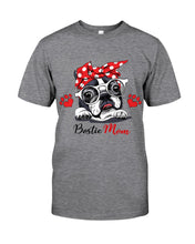 Load image into Gallery viewer, Boston Terrier With White Glasses Love Mom Gift For Dog Lovers Guys Tee
