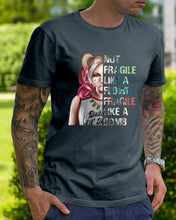 Load image into Gallery viewer, Cool Harley Quinn Not Fragile Meaningful Gift For Girl Guys Tee
