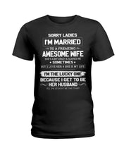 Load image into Gallery viewer, Gift For Husband I'm The Lucky One Because I Get To Be Her Husband Ladies Tee
