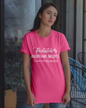 Load image into Gallery viewer, Pediatric Occupational Therapist I Don't Do Big People Guys Tee
