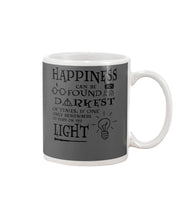 Load image into Gallery viewer, Happiness Can Be Found The Darkest Of Times Special Custom Design Mug
