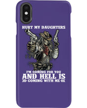 Load image into Gallery viewer, I'm Coming For You And Hell Is Coming With Me Phone case
